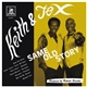 Keith & Tex - Same Old Story